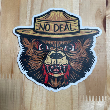 NO DEAL Angry Smokey the Bear sticker / slap on premium weatherproof vinyl.