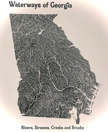 Waterways of Georgia 8”x10” Georgia Map Giclée print rivers,streams,creeks, brooks LIMITED EDITION