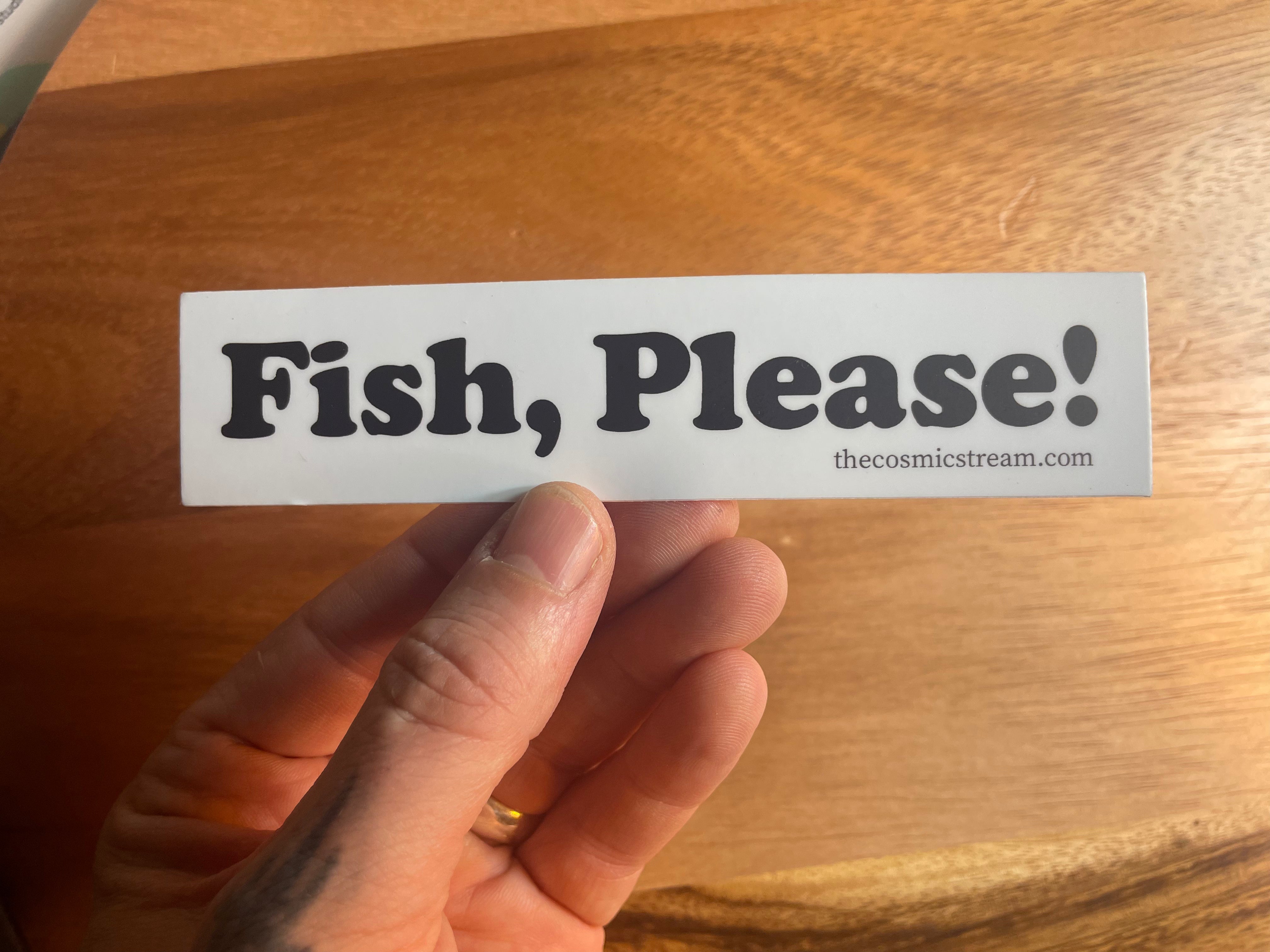 Please File Fish Fish, Please! Weatherproof Vinyl fishing sticker fly fishing slap