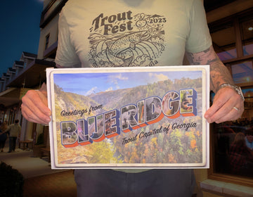 Blue Ridge, Trout Capital of Georgia original retro postcard style Giclée fine art print 11’x17” by J May “Greetings from Blue Ridge “