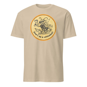 Don't Be a Litterbug Short-Sleeve Unisex T-Shirt